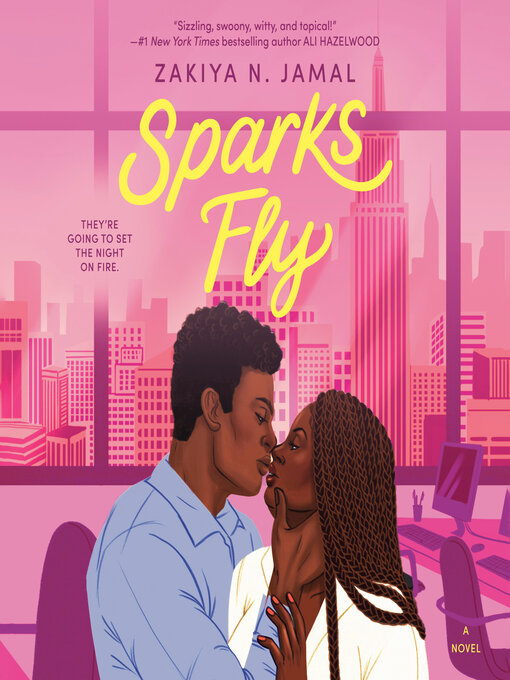 Title details for Sparks Fly by Zakiya N. Jamal - Wait list